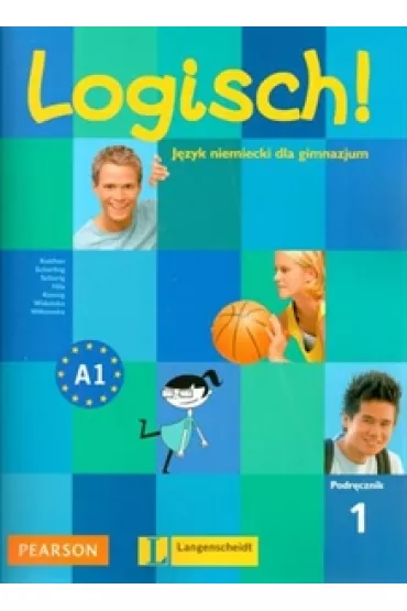 Logisch! 1. A1. Podr�cznik + Audio CD - Cordula Schurig, Sarah Fleer, Alicia Padros