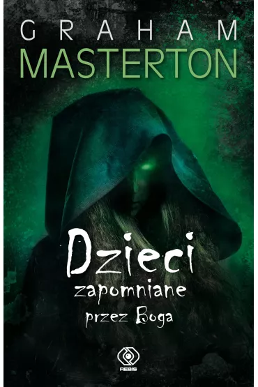 Dzieci zapomniane przez Boga - Graham Masterton
