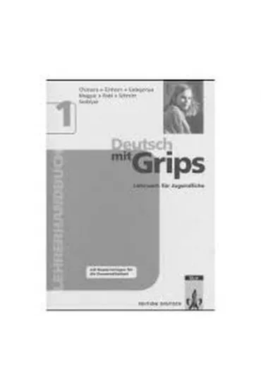Deutsch mit Grips 1 metod - Agnes Einhorn, Nora K�czian, Anna  Szablya