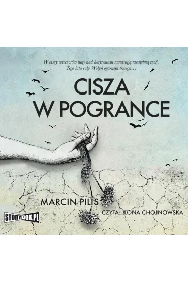 Audiobook Cisza w Pogrance mp3 - Marcin Pilis