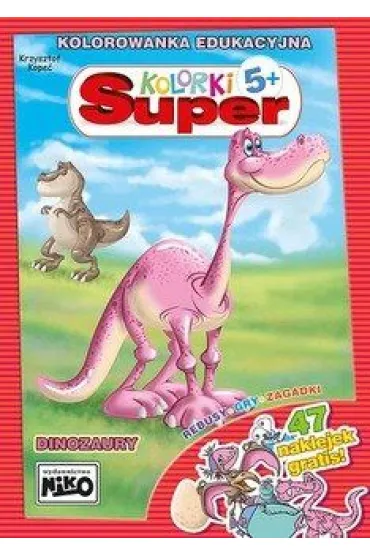 Super kolorki. Dinozaury - Krzysztof Kope�