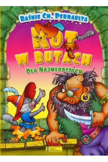 Kot w butach. Ba�nie Ch. Perraulta dla najm�odszych - Joanna Wawryk