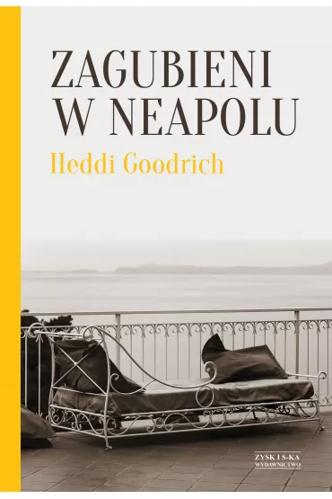 Zagubieni w Neapolu - Iwona Banach, Goodrich Heddi
