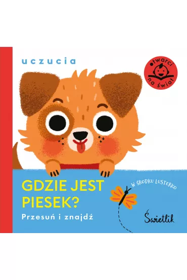 Gdzie jest piesek? Uczucia. Przesu� i znajd�