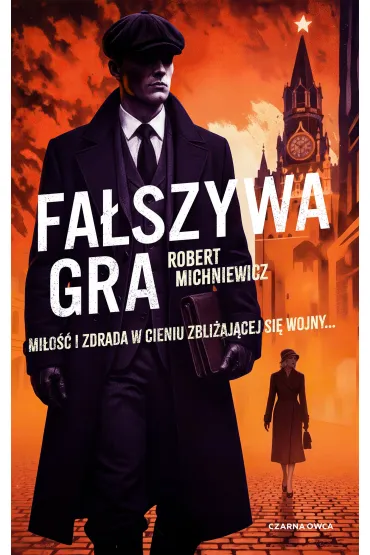 Fa�szywa gra. Carl von Wedel. Tom 3 - Robert Michniewicz