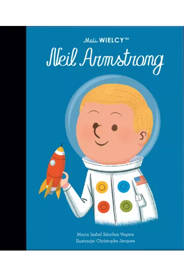 Mali WIELCY. Neil Armstrong - Maria Isabel Sanchez Vegara