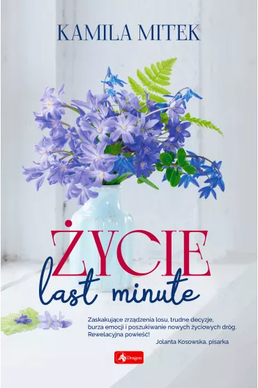 �ycie last minute - Kamila Mitek