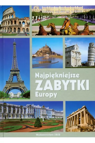 Najpi�kniejsze zabytki Europy - Katarzyna Kucharczyk