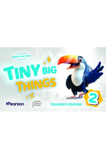 Tiny Big Things 2. Teacher's Edition with Teacher's Portal Access