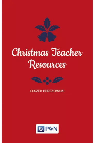 Christmas Teacher Resources - Leszek Berezowski