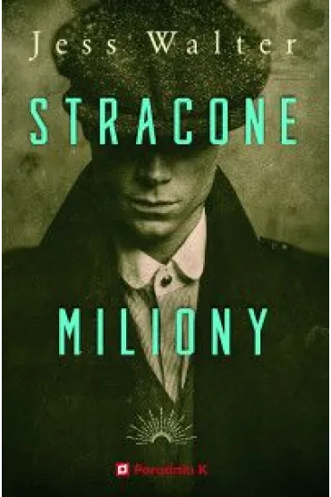 Stracone miliony - Jess Walter