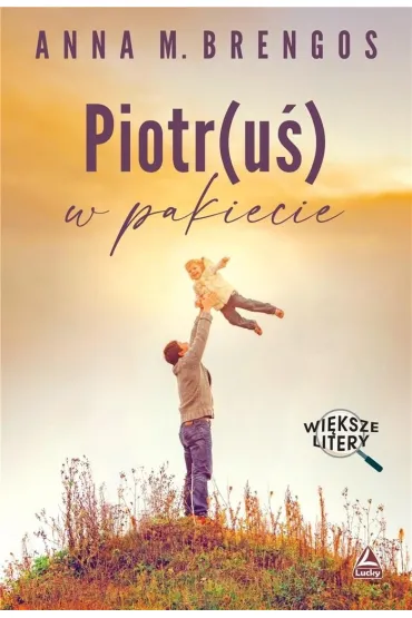 Piotr(u�) w pakiecie - Anna M. Brengos