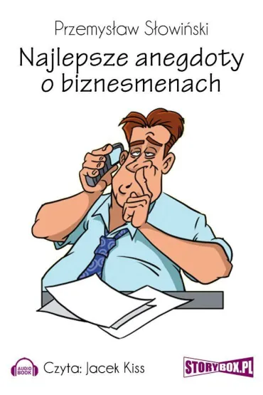 Audiobook Najlepsze anegdoty o biznesmenach mp3 - Przemysaw Sowiski