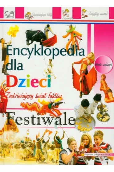 Encyklopedia dla dzieci. festiwale