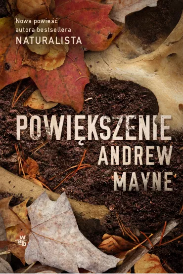 Powikszenie - Andrew Mayne