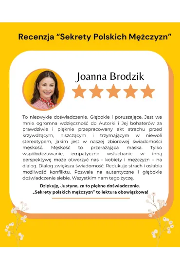 Sekrety Polskich M�czyzn. Pikantne rozmowy bez cenzury - Justyna  Kwil