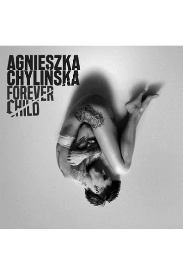 Forever Child (CD) - Agnieszka Chyli�ska