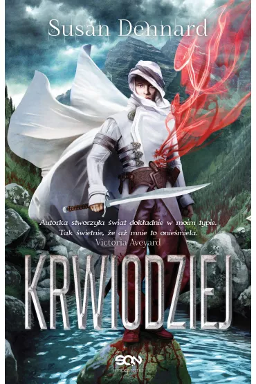 Krwiodziej. Czaroziemie. Tom 3 - Susan Dennard