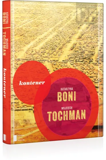 Kontener - Katarzyna Boni, Wojciech Tochman