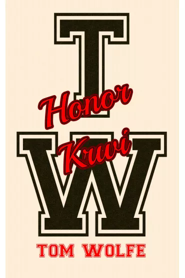 Honor krwi - Tom Wolfe