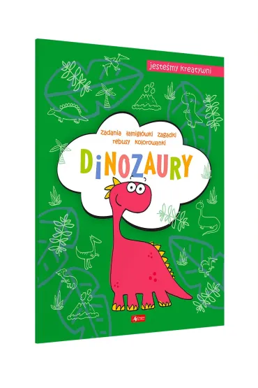 Dinozaury. Jeste�my kreatywni - Maciej Ma�kowiak