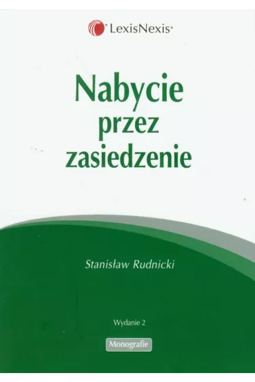 Nabycie przez zasiedzenie - Stanis�aw Rudnicki
