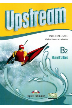 Upstream B2 Intermediate SB EXPRESS PUBLISHING
