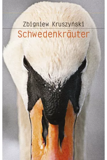 Schwedenkr?uter - Zbigniew Kruszy�ski