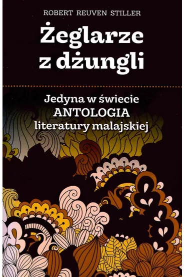 �eglarze z d�ungli - Robert Stiller
