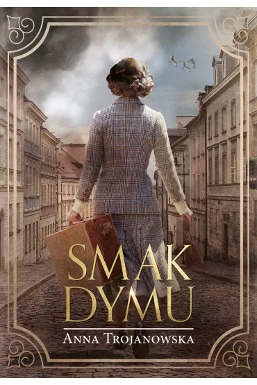 Smak dymu - Anna Trojanowska