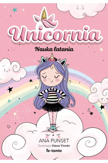 Unicornia. Nauka latania - Ana  Punset, Diana Vicedo