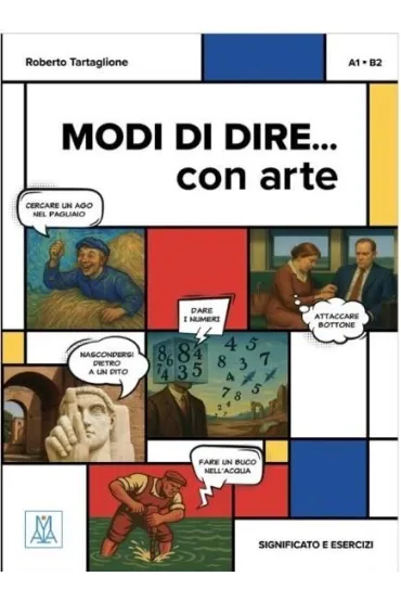 Modi di dire... con arte A1-B2 podr�cznik - Tartaglione Roberto