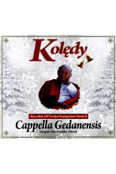 Kol�dy. Nowy Rok u Jana Paw�a II (CD)