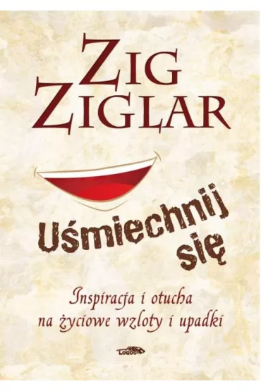 Umiechnij si - Ziglar Zig