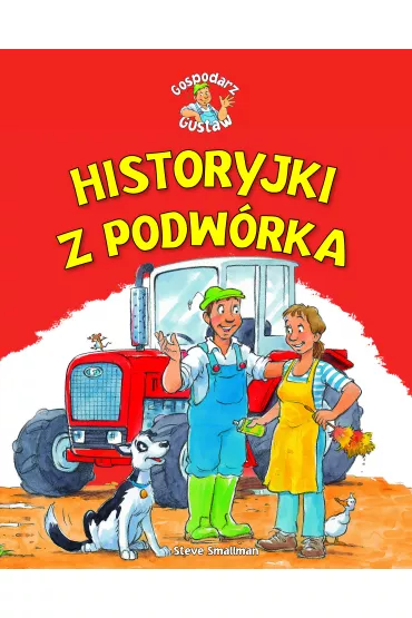 Historyjki z podw�rka - Steve Smallman