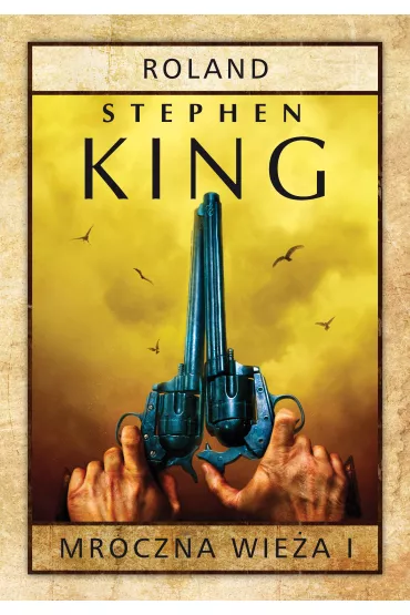 eBook Roland. Mroczna Wie�a. Tom 1 mobi epub - Stephen King