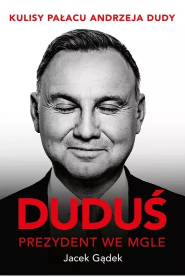 eBook Dudu. Prezydent we mgle pdf mobi epub - Jacek Gdek