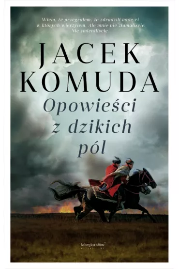 Opowie�ci z Dzikich P�l. Opowie�ci sarmackie. Tom 4 - Jacek Komuda