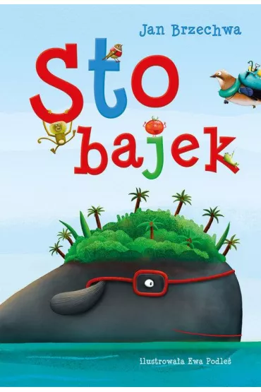 Sto bajek - Jan Brzechwa