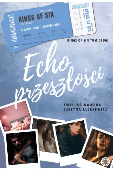 Echo przesz�o�ci - Ewelina Nawara, Justyna  Le�niewicz