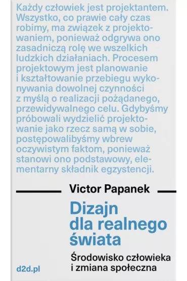 Dizajn dla realnego �wiata. �rodowisko cz�owieka i zmiana spo�eczna - Victor Papanek