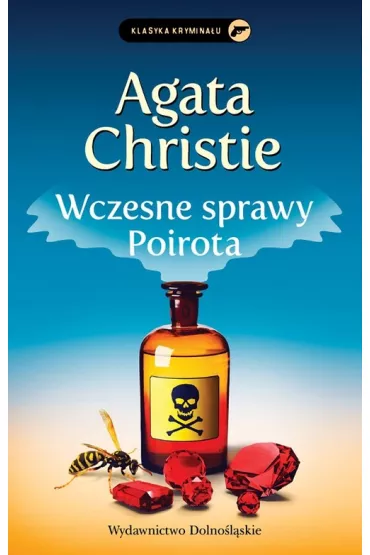 Wczesne sprawy Poirota. Herkules Poirot. Tom 38 - Agatha Christie
