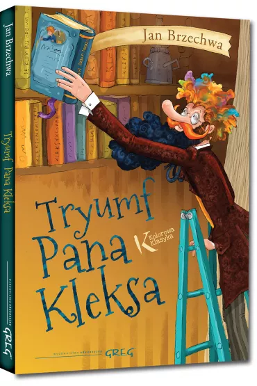 Tryumf Pana Kleksa. Pan Kleks. Tom 3 - Jan Brzechwa