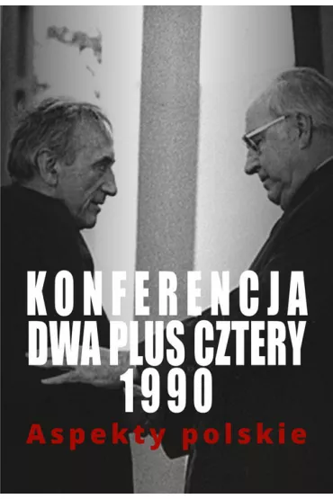Konferencja dwa plus cztery 1990 - Marek Jab�onowski