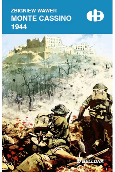 Monte Cassino 1944 - Zbigniew Wawer