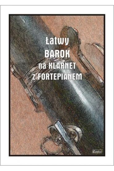 Łatwy Barok na klarnet z fortepianem