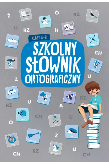 Szkolny s�ownik ortograficzny