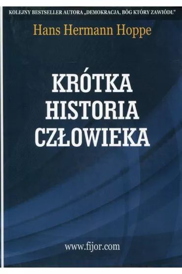 Kr�tka historia cz�owieka - Hans Hermann Hoppe