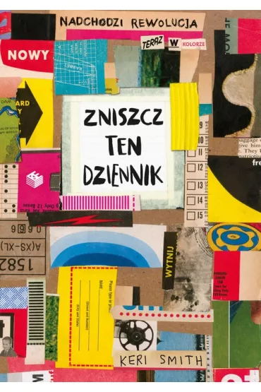 Zniszcz ten dziennik. Nowy - Keri Smith