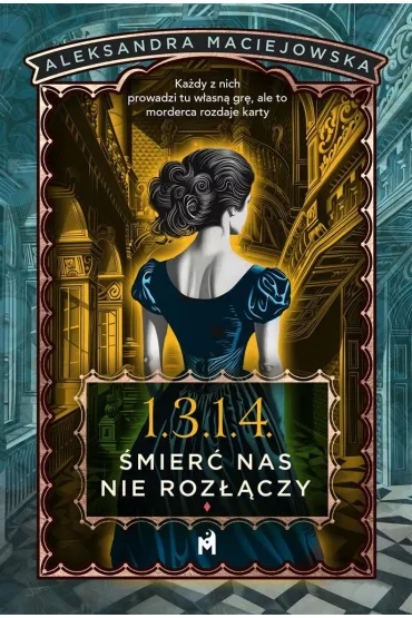 1.3.1.4. �mier� nas nie roz��czy - Aleksandra  Maciejowska